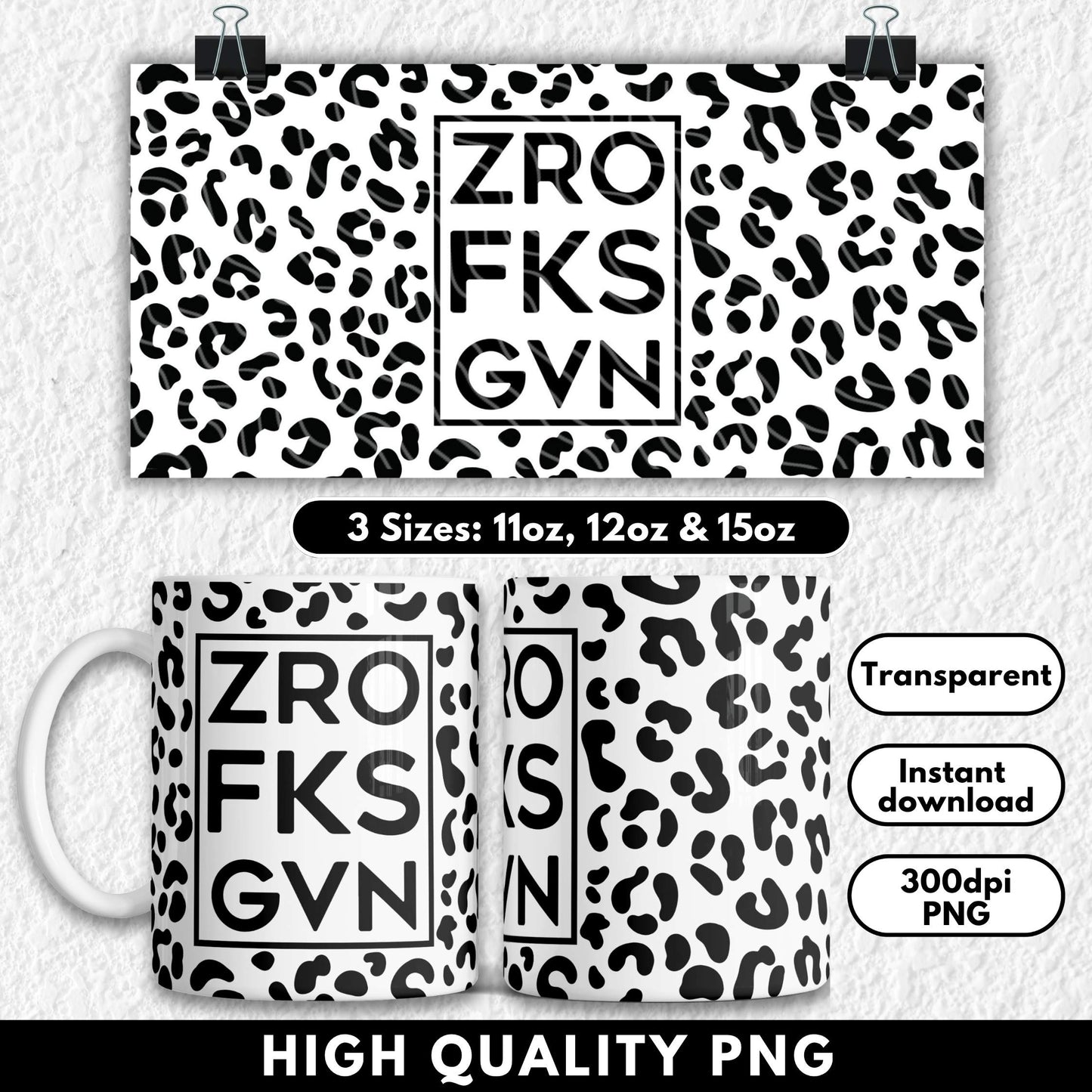 Edgy sublimation mug wrap featuring a black leopard print border with bold acronym "NFG" for No F*cks Given in the centre. This high-res PNG design fits 11oz, 12oz, and 15oz sublimation mugs. Perfect for unapologetic coffee lovers, attitude-filled gifts, or funny novelty drinkware. The black-on-black leopard print adds a fierce, modern touch to a blunt and hilarious message. Ideal for UV DTF or sublimation printing.