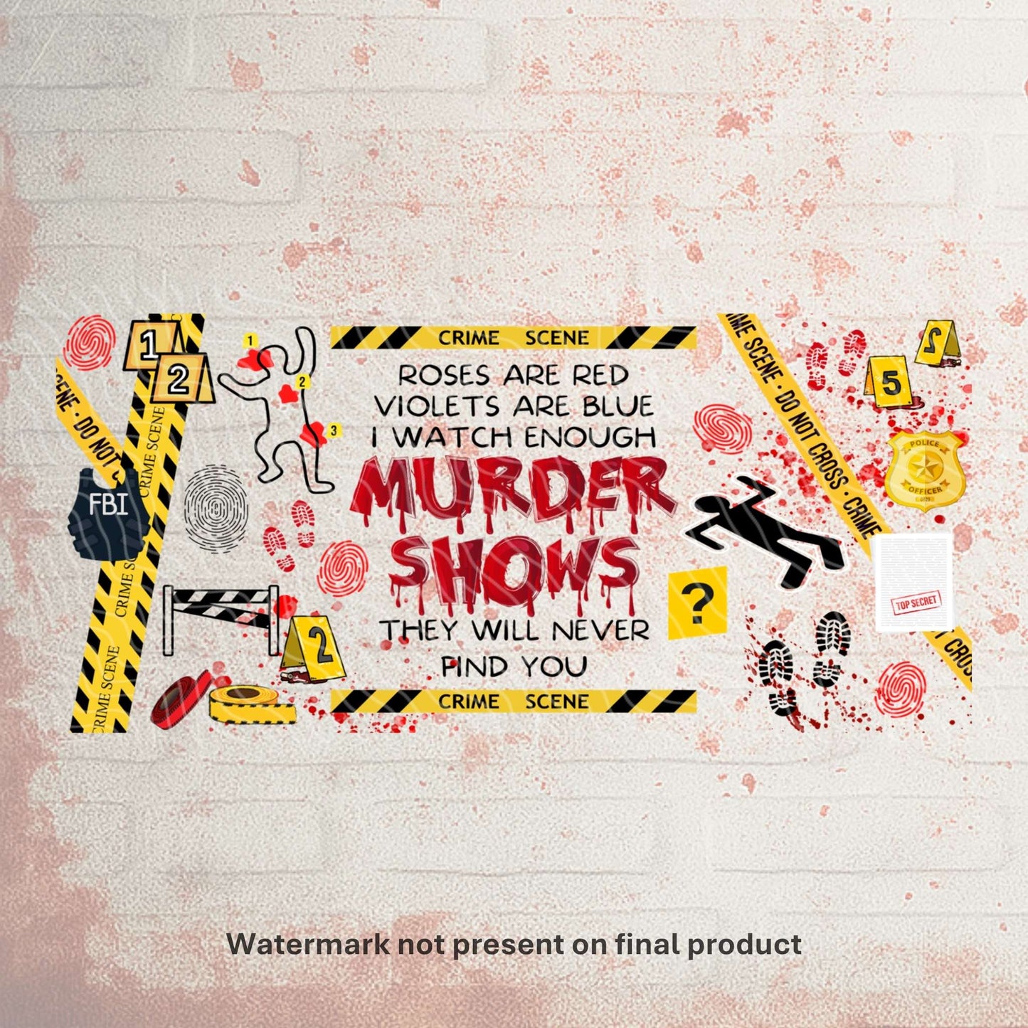 Murder Shows | Can UV DTF Wrap