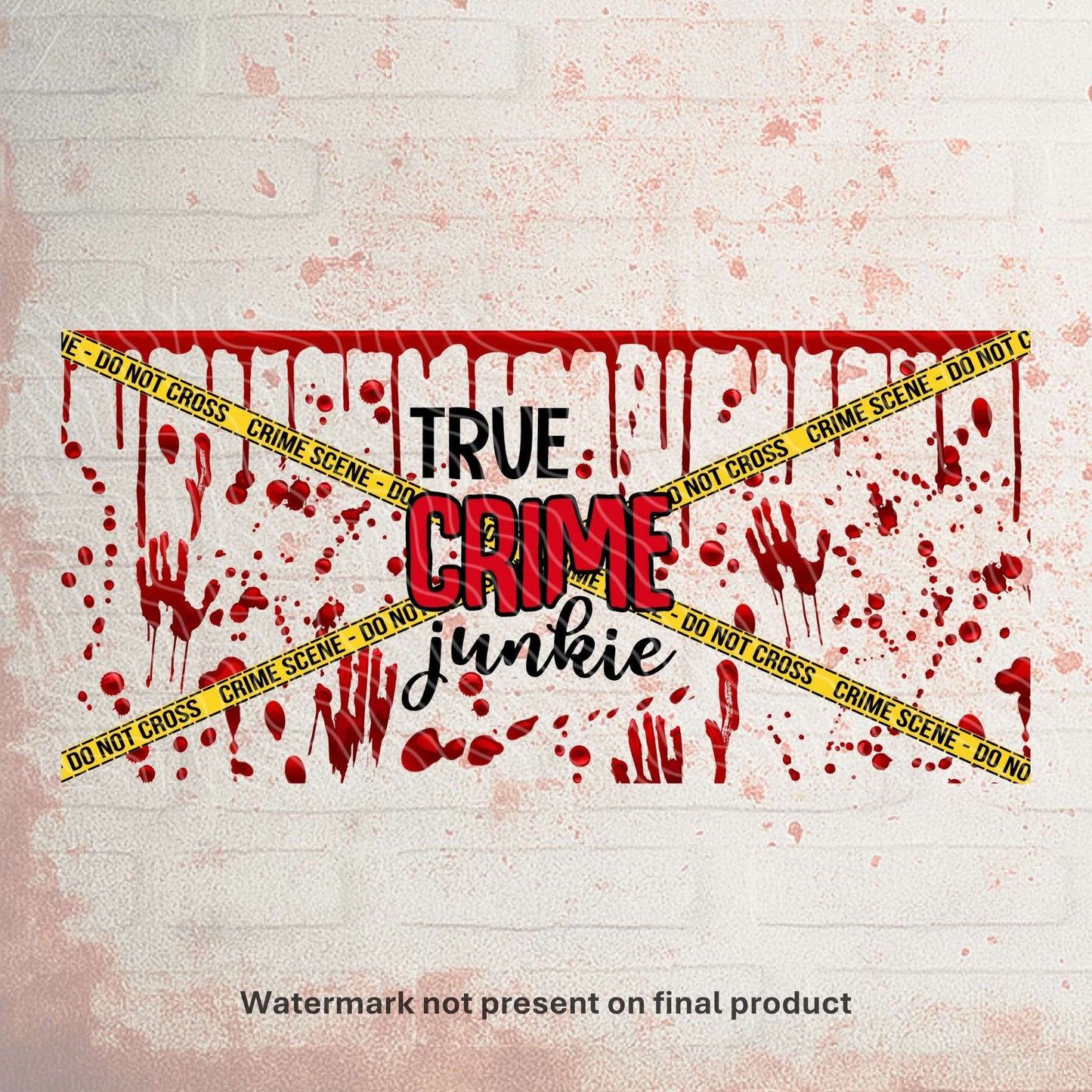 True Crime Junkie | Can UV DTF Wrap
