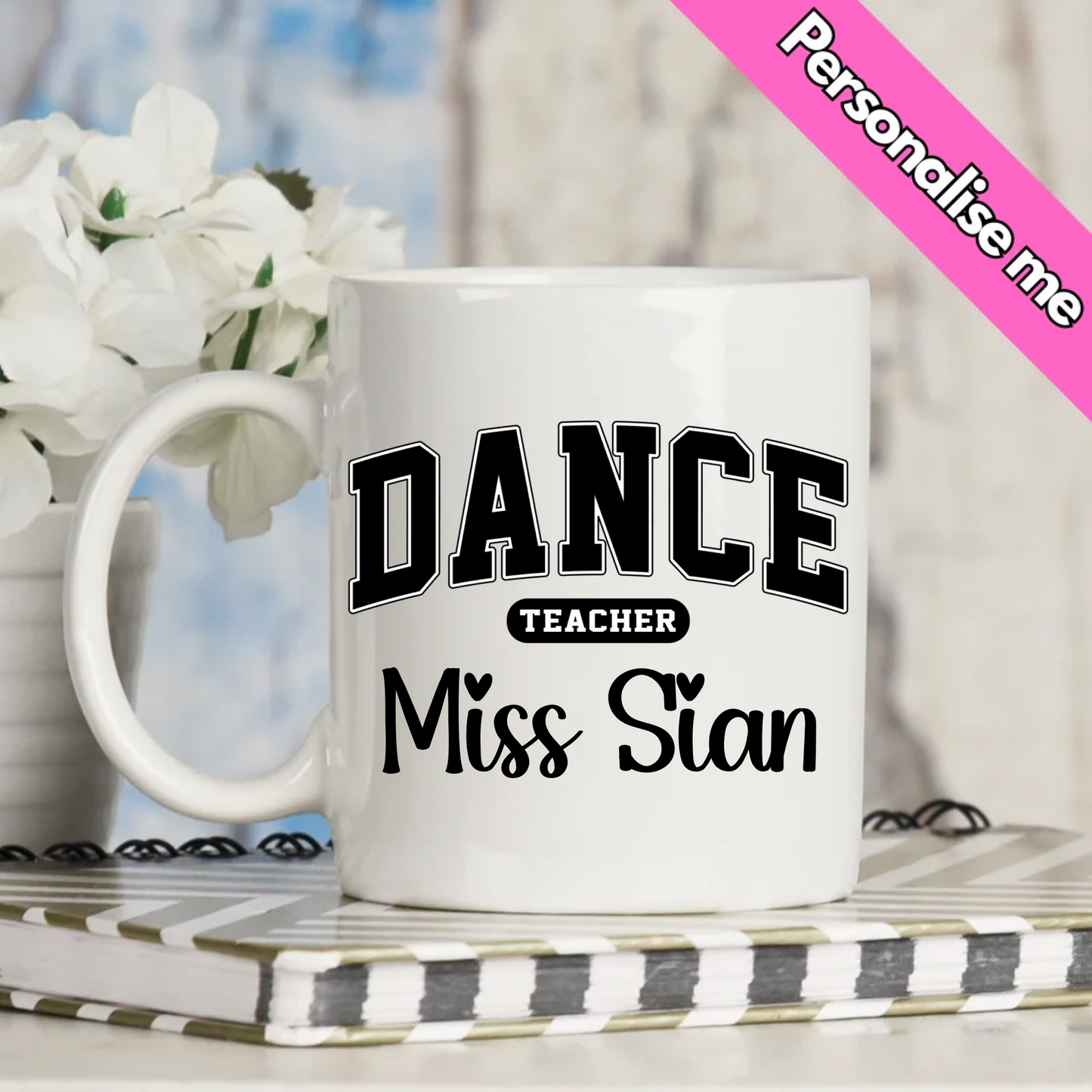 Dance Teacher | Personalised UV DTF