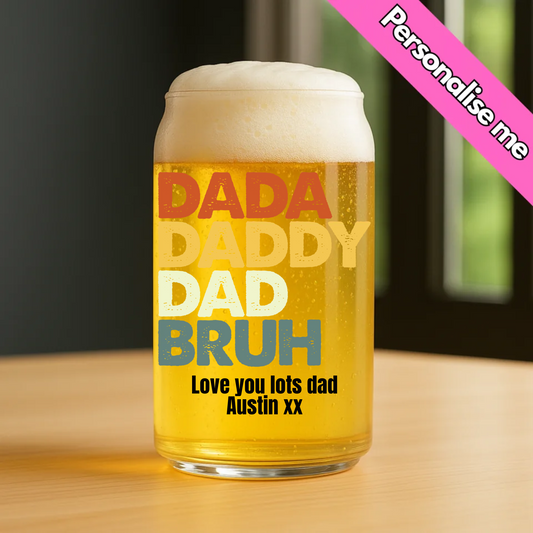 Dada, Daddy, Dad, Bruh | Personalised UV DTF