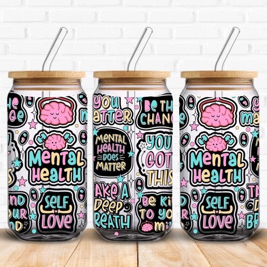 mental health you got this libbey glass can wraps for cups