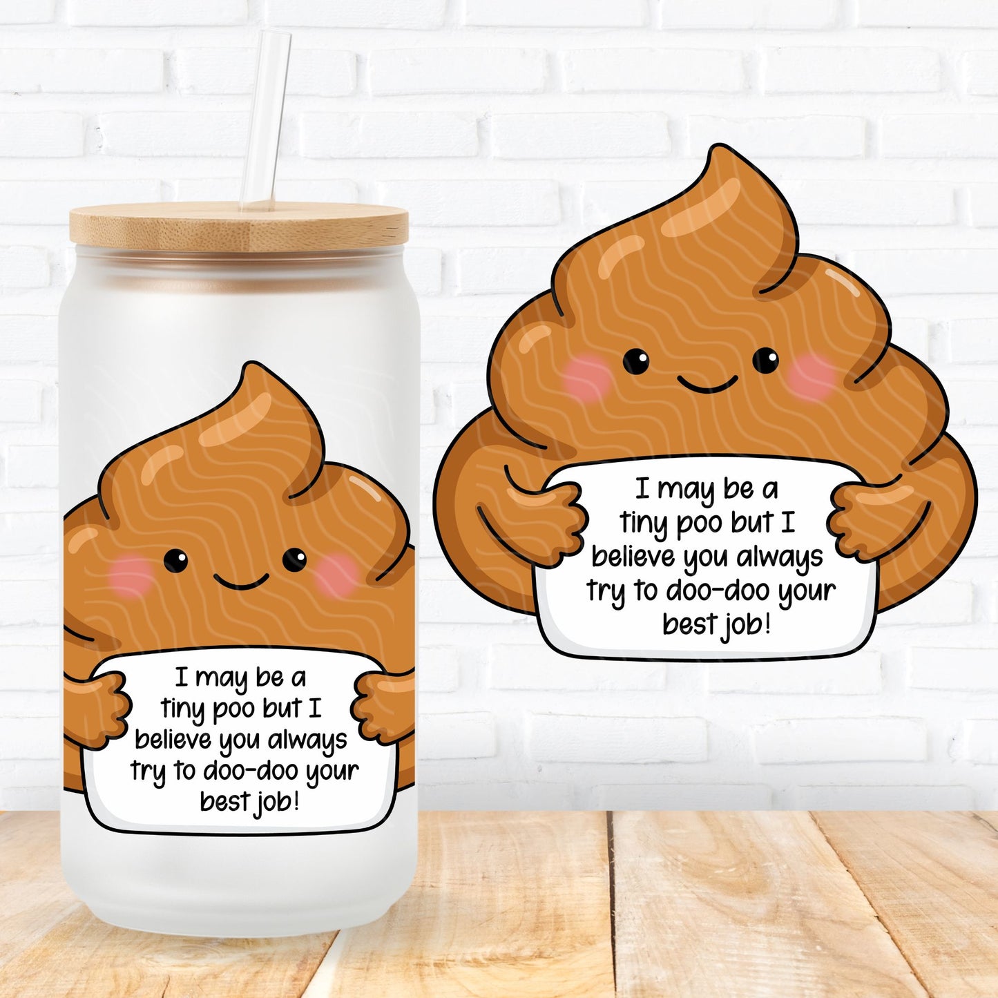 Emotional Support Poop | UV DTF Decal