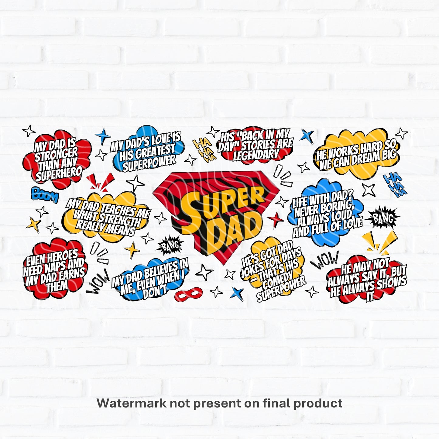 Super Dad | UV DTF Wrap