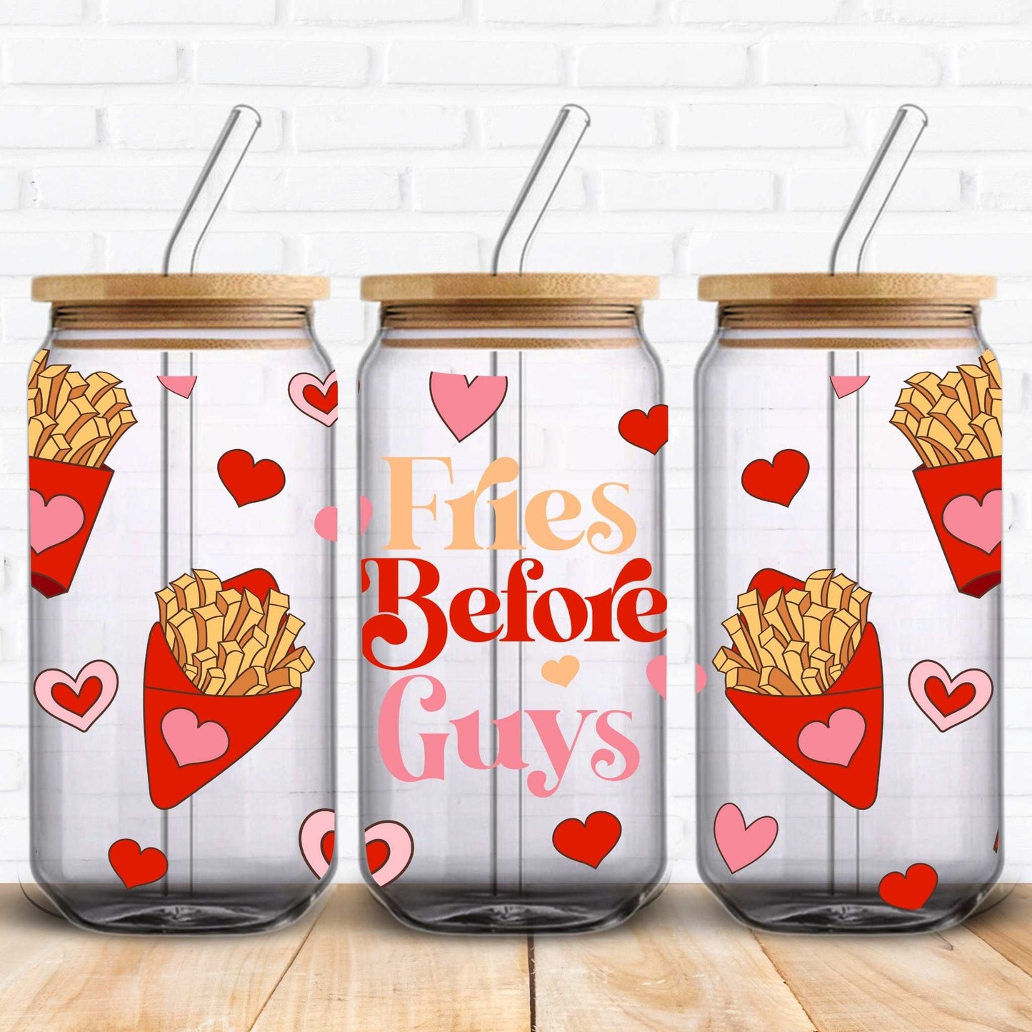 Fries Before Guys | UV DTF Wrap