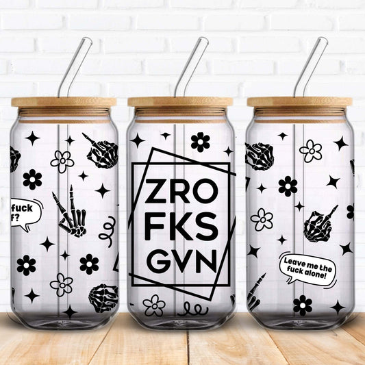 Zero Fucks Given | UV DTF Wrap