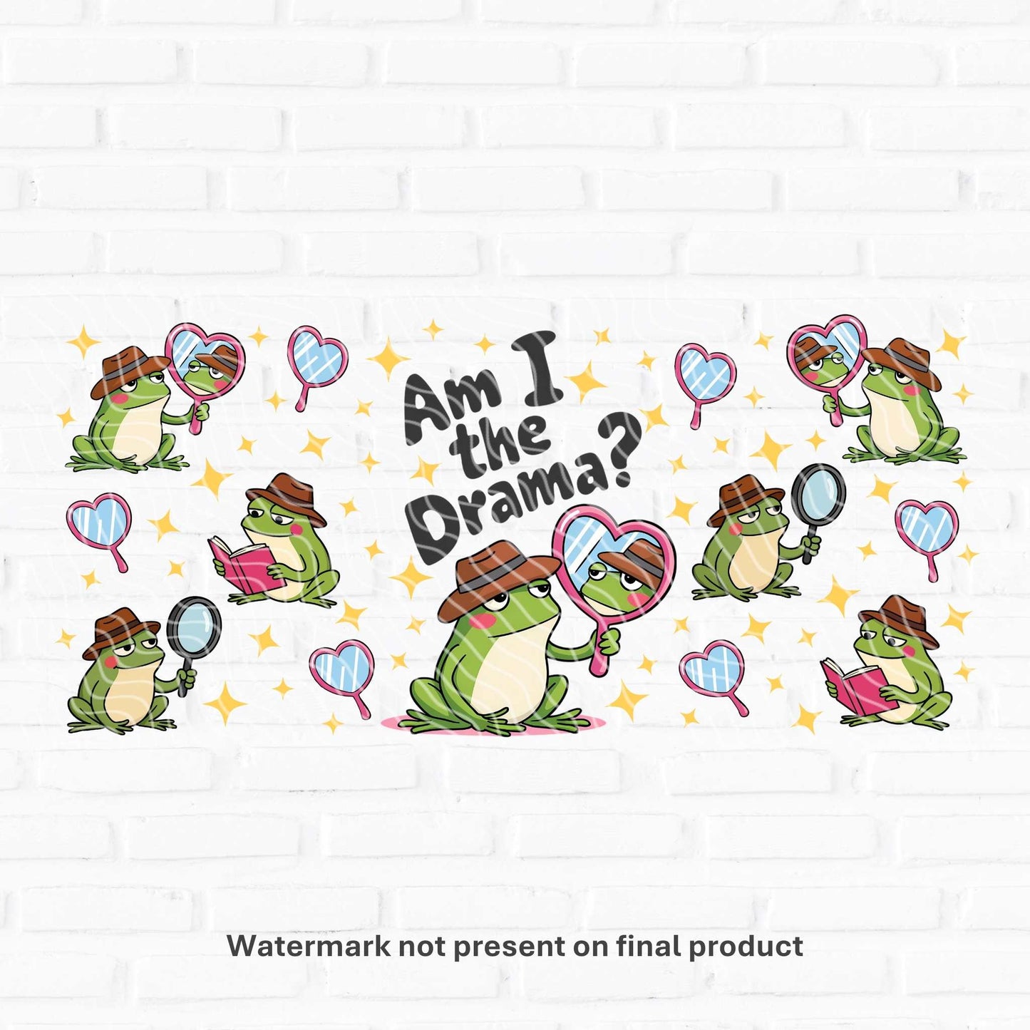 funny frog uv dtf cup wrap am I the drama design