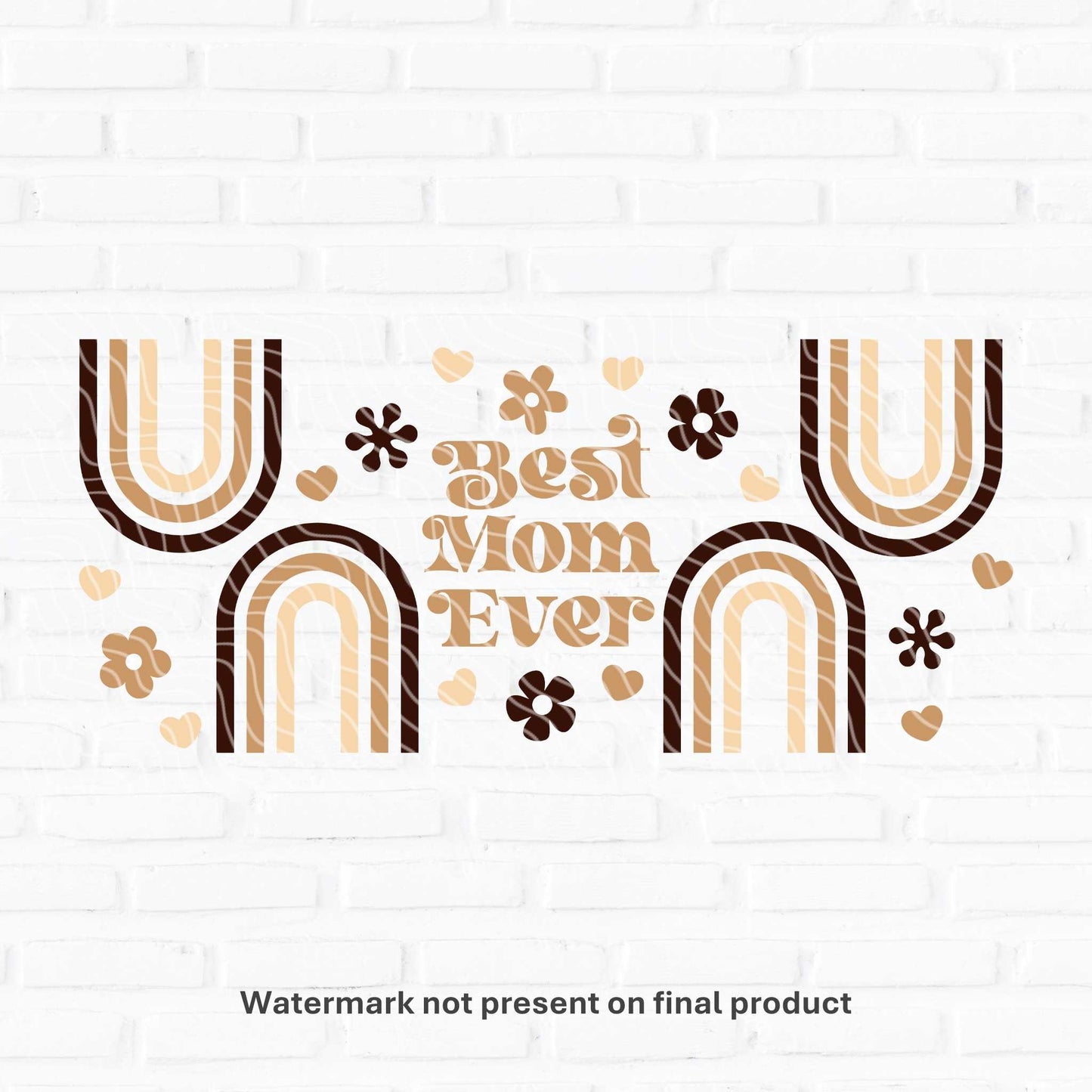 Best Mom Ever | UV DTF Wrap