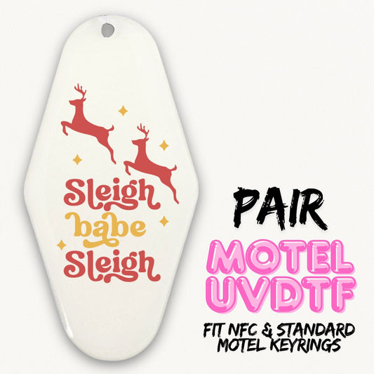Sleigh Babe Sleigh | 2x Motel UVDTF