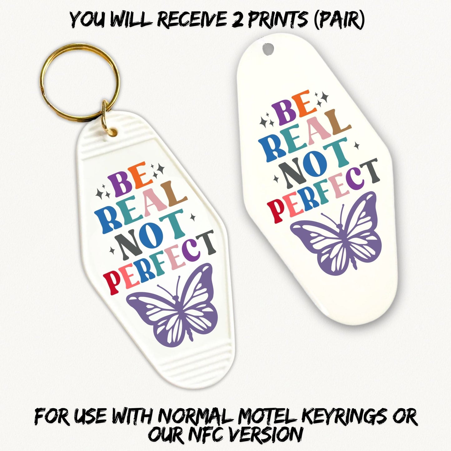 Be Real, Not Perfect | 2x Motel UVDTF