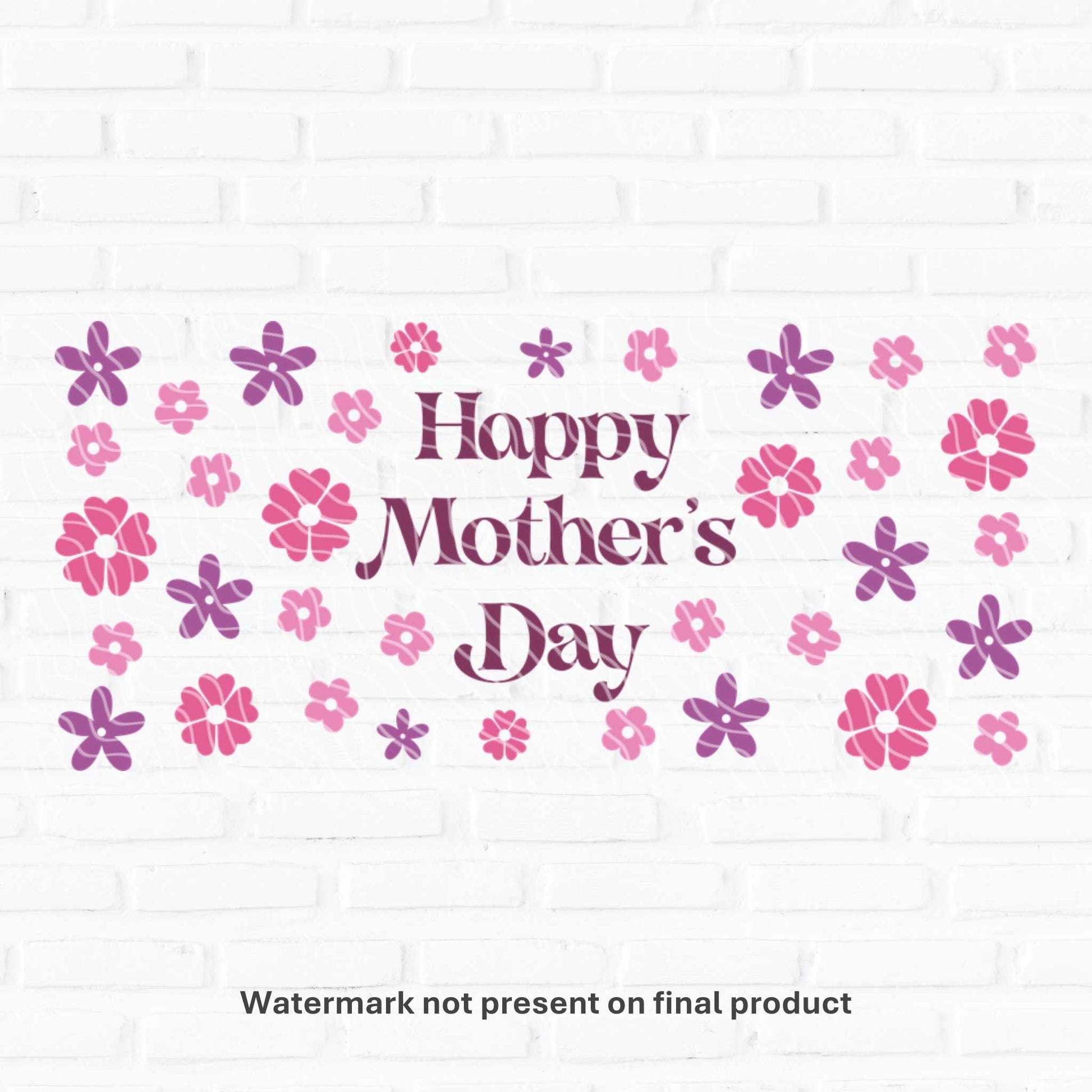 happy mothers day cup wraps