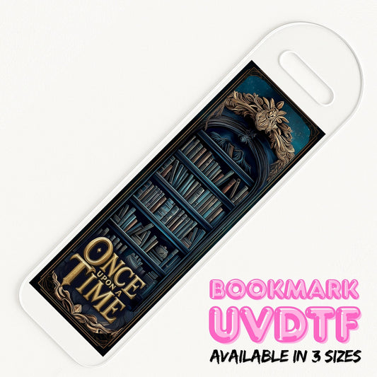 Once Upon A Time | Bookmark UV DTF