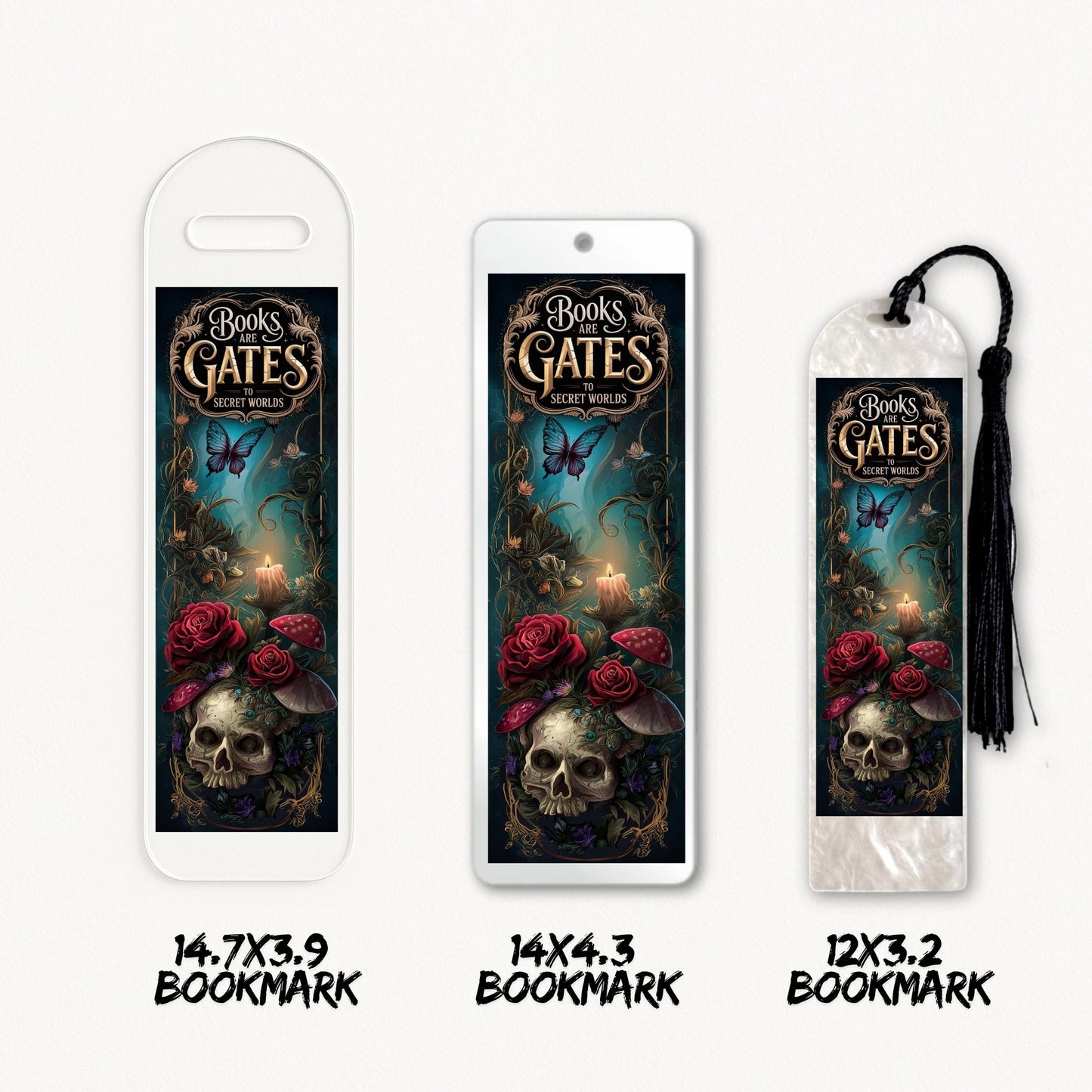 Books Are Gates To Secret Worlds | Bookmark UV DTF