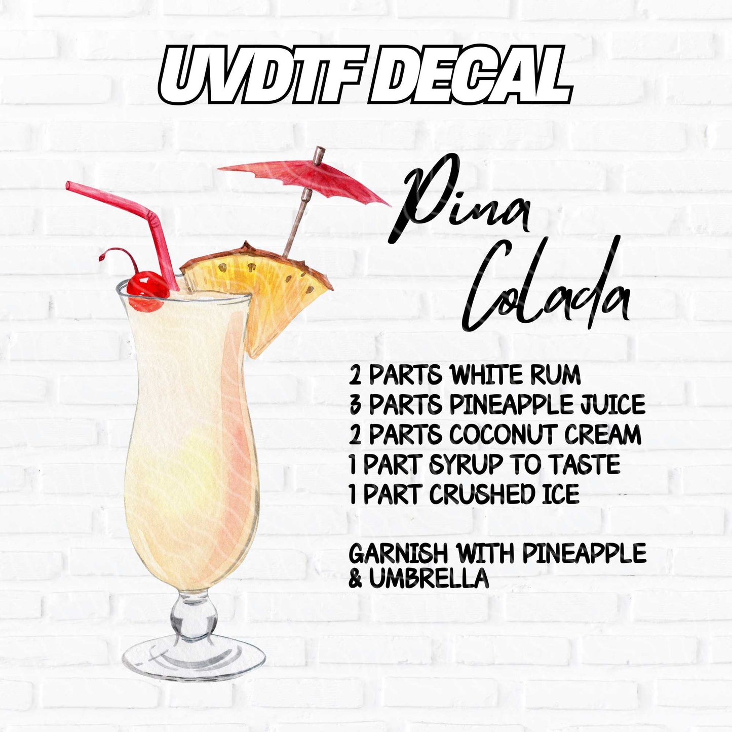 Pina Colada | UV DTF Decal