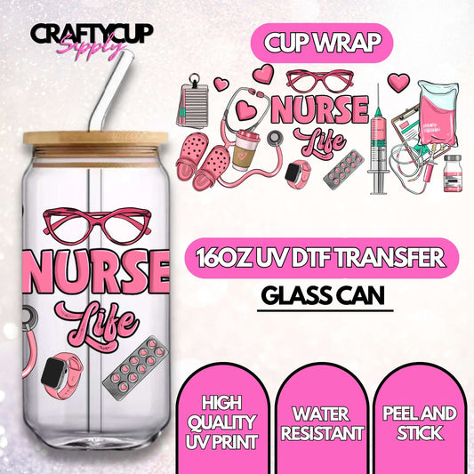 Nurse Life | UV DTF Wrap