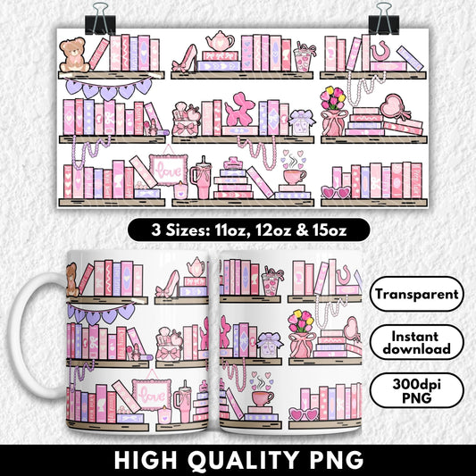 Aesthetic coquette bookshelf sublimation design in pink and pastel tones for 11oz, 12oz, and 15oz mugs. Features girly stacked books, pearls, makeup, tulips, bows, heart-shaped accessories, and cute trinkets on wooden shelves. Feminine, soft-core decor meets cozy bookish vibes. Perfect for sublimation or UV DTF crafting on mugs and tumblers for pink-loving, coquette-core fans.