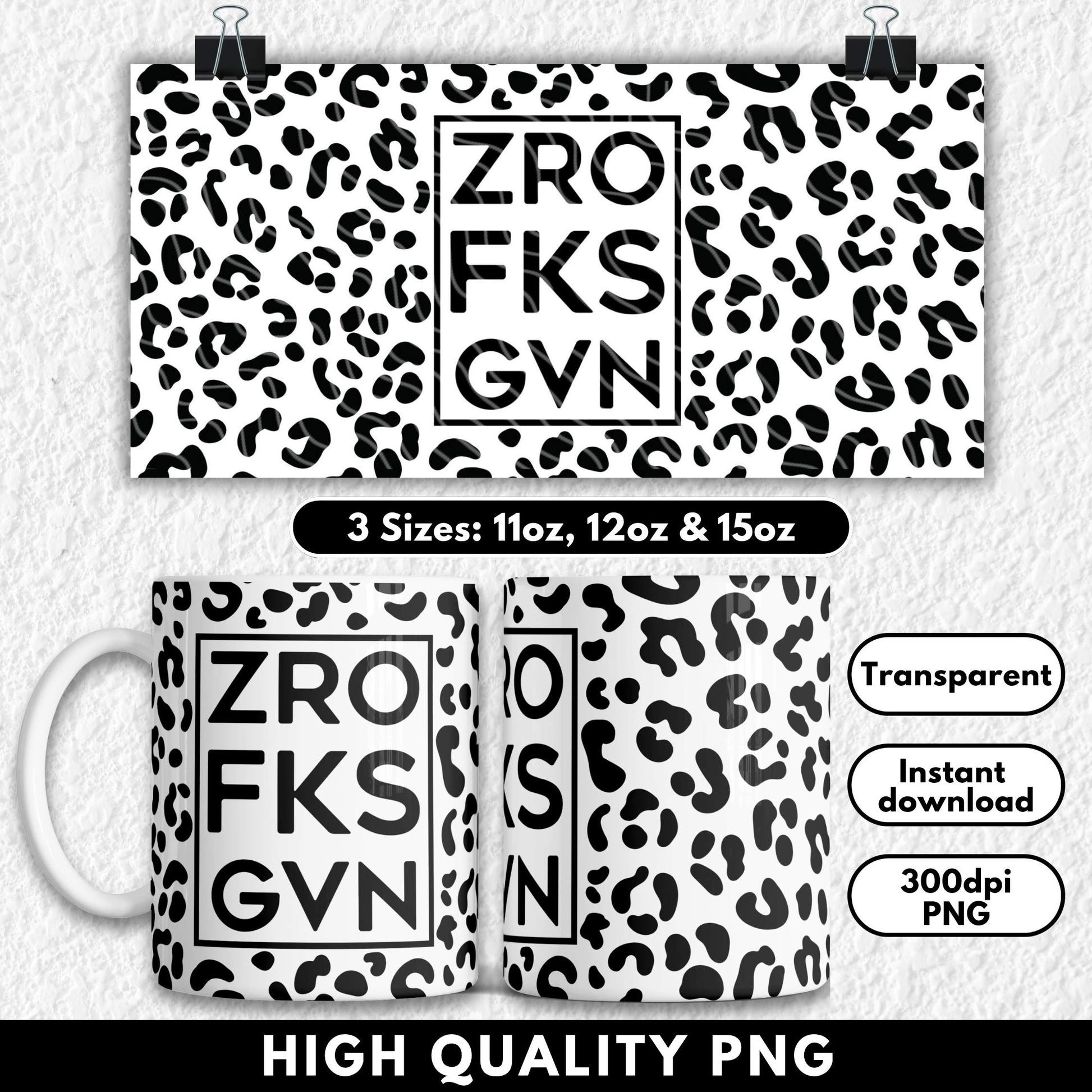 Edgy sublimation mug wrap featuring a black leopard print border with bold acronym "NFG" for No F*cks Given in the centre. This high-res PNG design fits 11oz, 12oz, and 15oz sublimation mugs. Perfect for unapologetic coffee lovers, attitude-filled gifts, or funny novelty drinkware. The black-on-black leopard print adds a fierce, modern touch to a blunt and hilarious message. Ideal for UV DTF or sublimation printing.