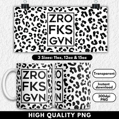 Edgy sublimation mug wrap featuring a black leopard print border with bold acronym "NFG" for No F*cks Given in the centre. This high-res PNG design fits 11oz, 12oz, and 15oz sublimation mugs. Perfect for unapologetic coffee lovers, attitude-filled gifts, or funny novelty drinkware. The black-on-black leopard print adds a fierce, modern touch to a blunt and hilarious message. Ideal for UV DTF or sublimation printing.