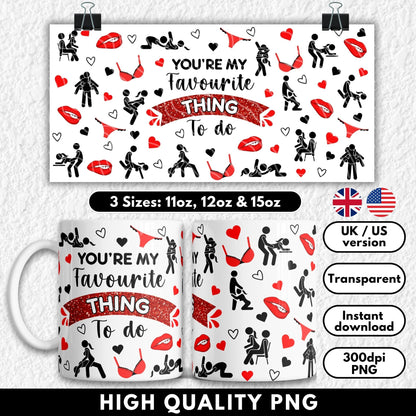 Mug with 'You're My Favourite Thing To Do' design and product details on a white background