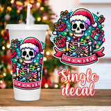 Feeling Christmas In The Bones | UV DTF Decal