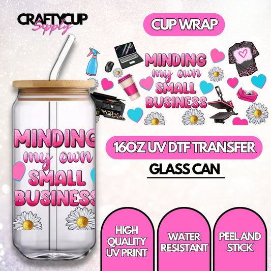 Minding My Small Business | UV DTF Wrap