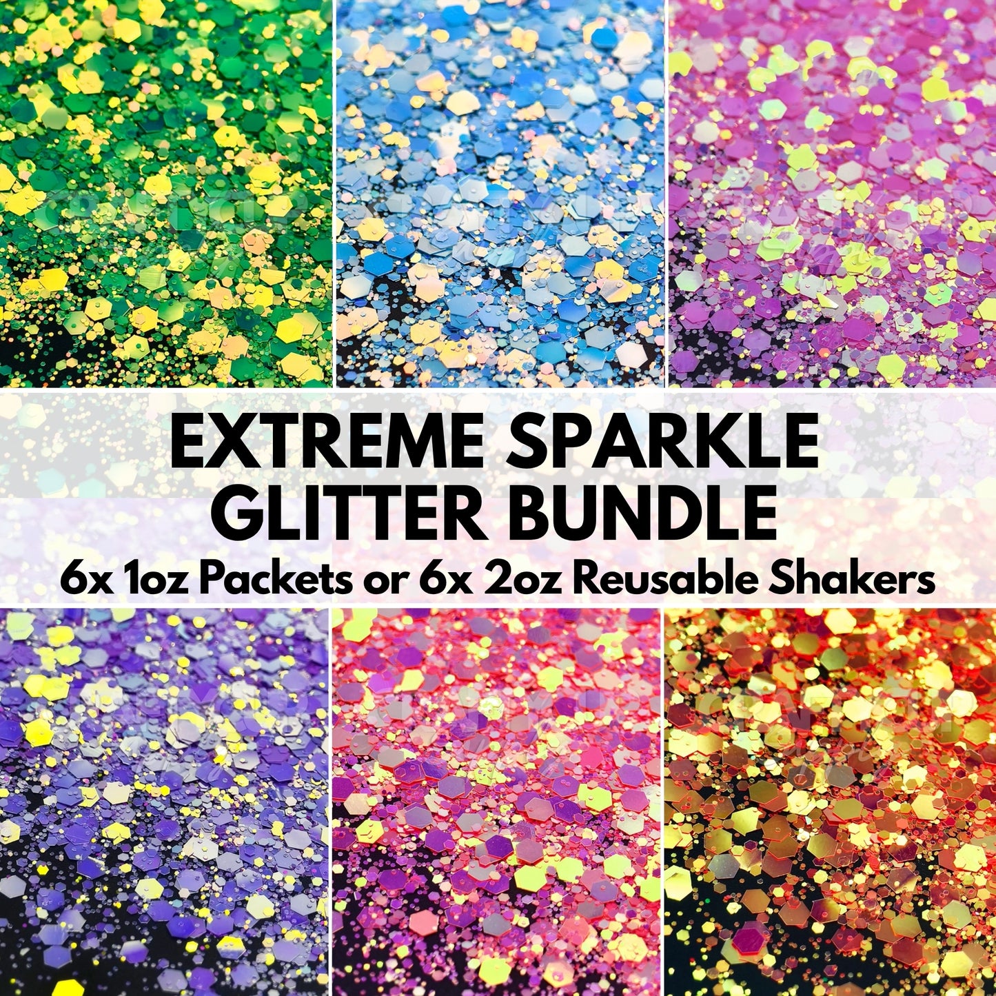 Extreme Sparkle Glitter Bundle (1oz Packets or 2oz Shakers)