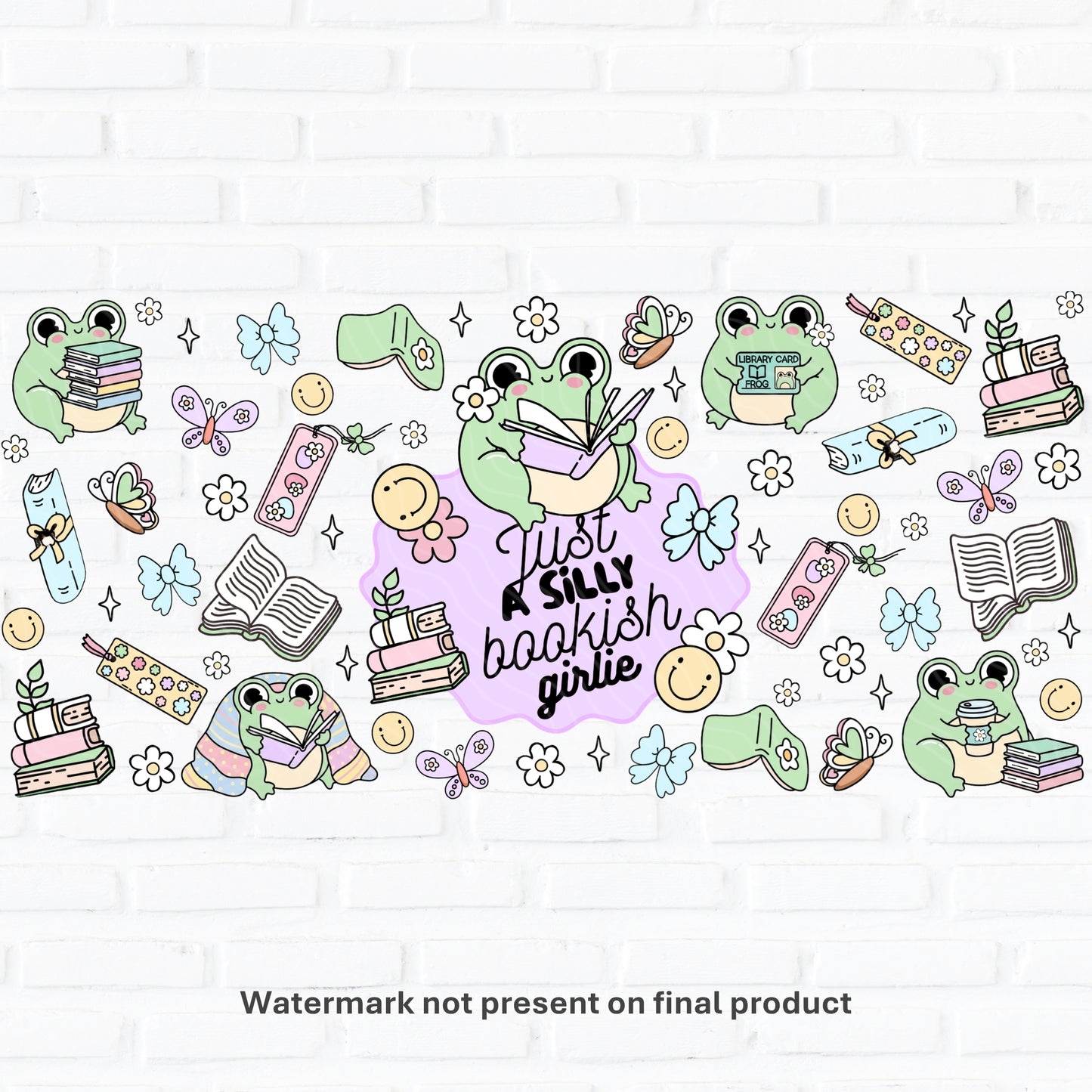 Silly Bookish Girlie | UV DTF Wrap