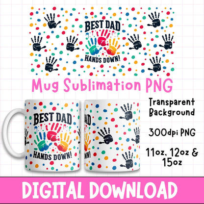 Best Dad Hands Down | Digital Download