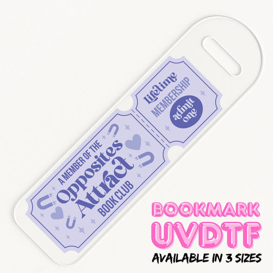 Opposites Attract Ticket | Bookmark UV DTF