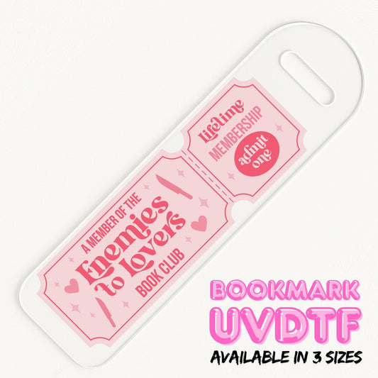 Enemies to Lovers Ticket | Bookmark UV DTF