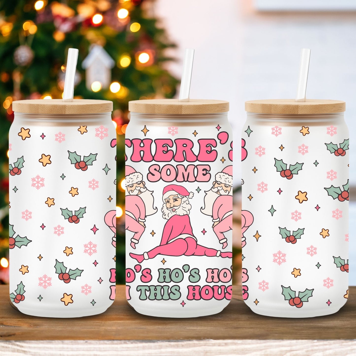 There's Some Ho's Ho's Ho's | UV DTF Wrap