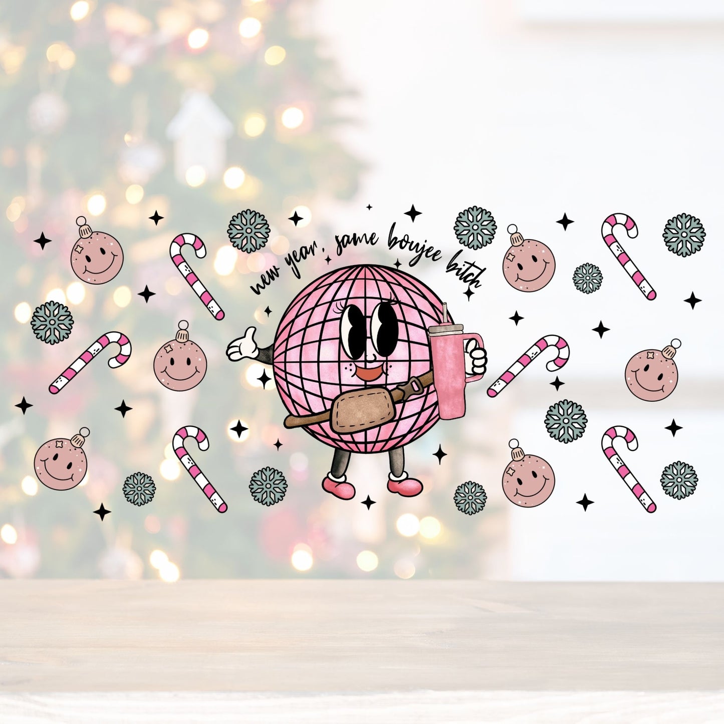 Same Boujee Bitch | UV DTF Wrap