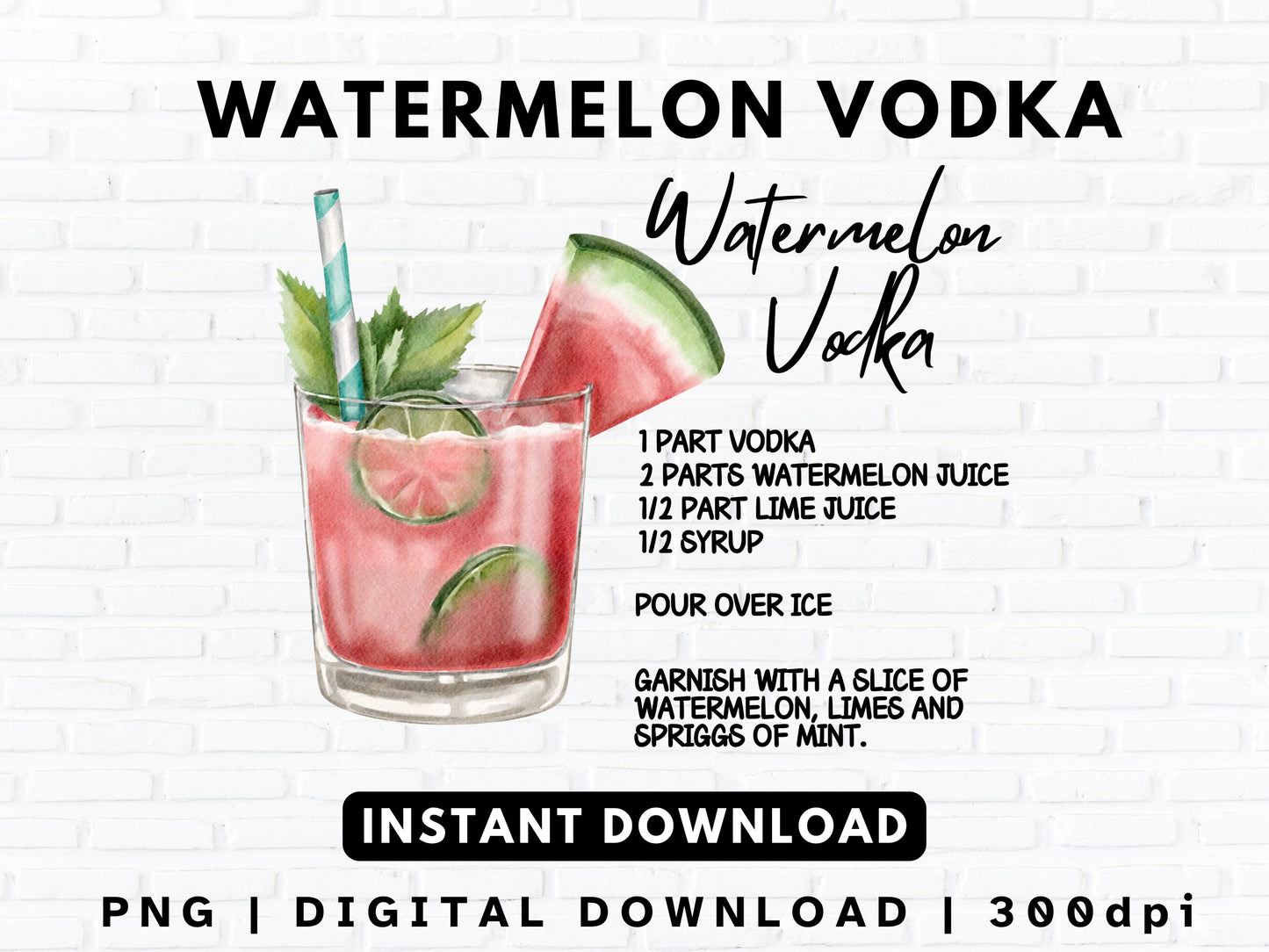 Watermelon Vodka | Digital Download