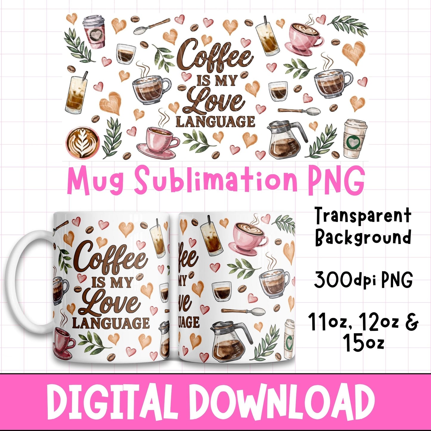 Coffee Is My Love Language | Digital Download