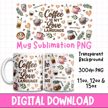 Coffee Is My Love Language | Digital Download