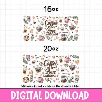 Coffee Is My Love Language | Digital Download