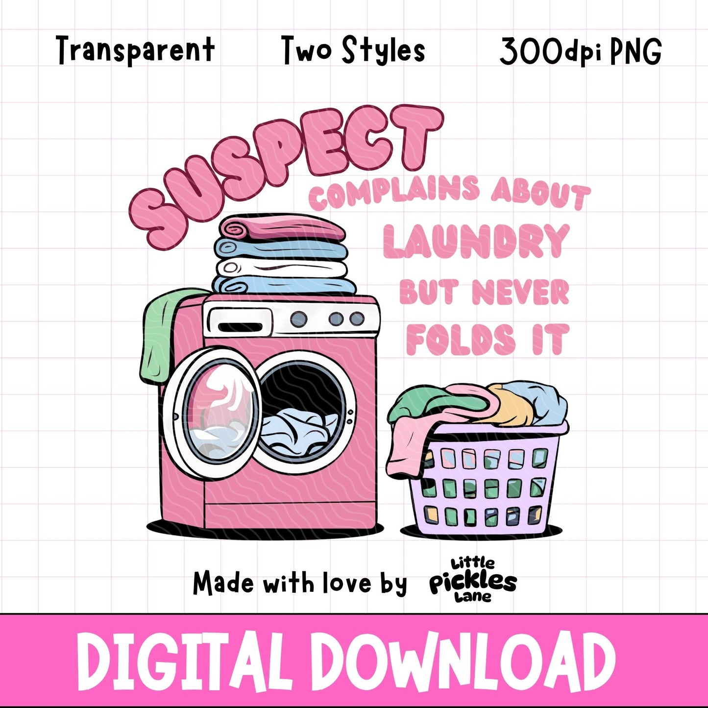 Suspect Complains About Laundry | Digital Download