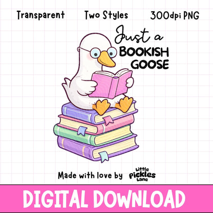 Just A Bookish Goose | Digital Download