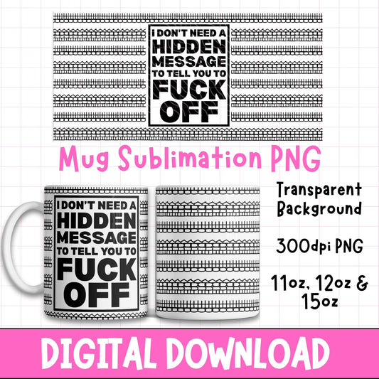 I Don't Need A Hidden Message | Digital Download