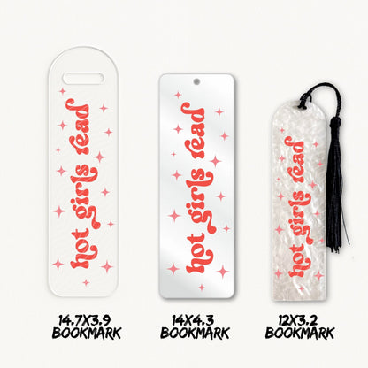 Hot Girls Read | Bookmark UV DTF