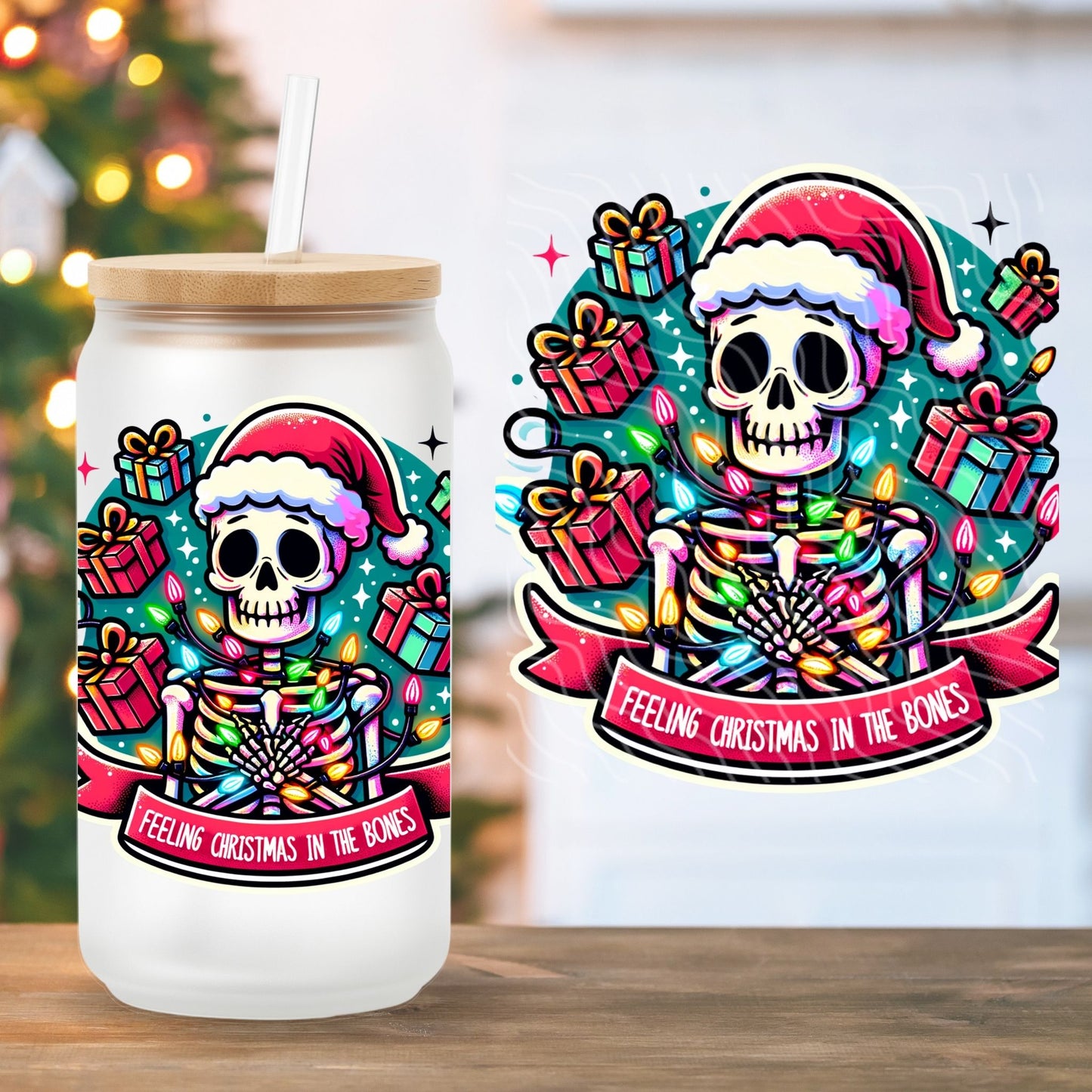 Feeling Christmas In The Bones | UV DTF Decal