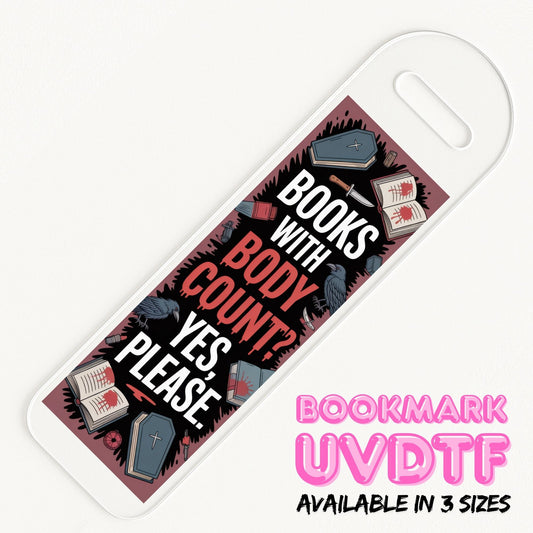 Body Count | Bookmark UV DTF