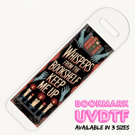 Whispers From The Bookshelf | Bookmark UV DTF