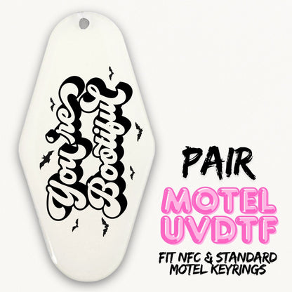 You're Bootiful | 2x Motel UVDTF