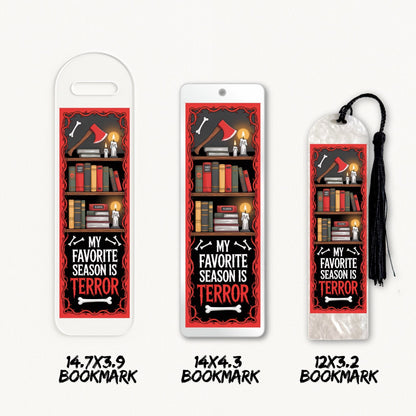 Favorite Season Is Terror | Bookmark UV DTF
