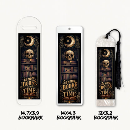 So Many Books So Little Time | Bookmark UV DTF
