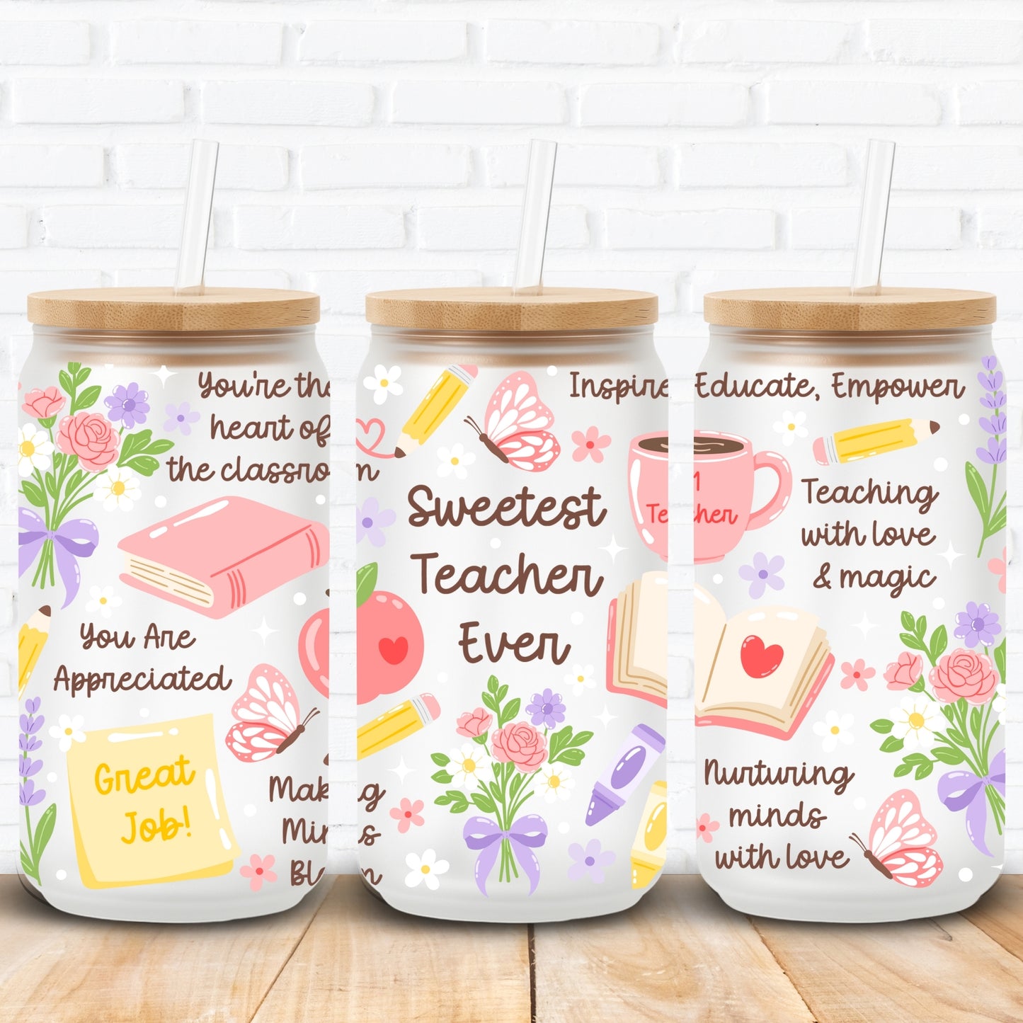 Sweetest Teacher Affirmations | UV DTF Wrap