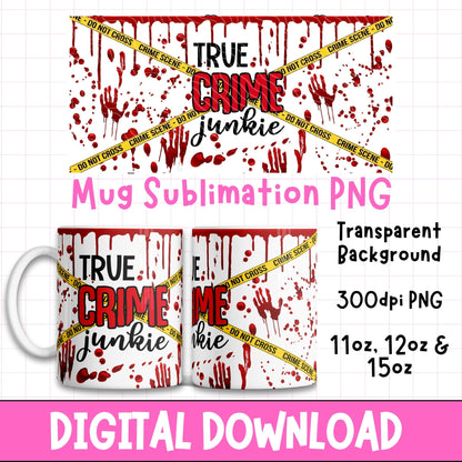True Crime Junkie | Digital Download