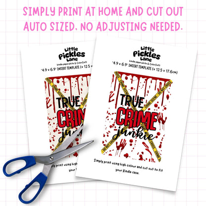True Crime Junkie Kindle Insert | Digital Download