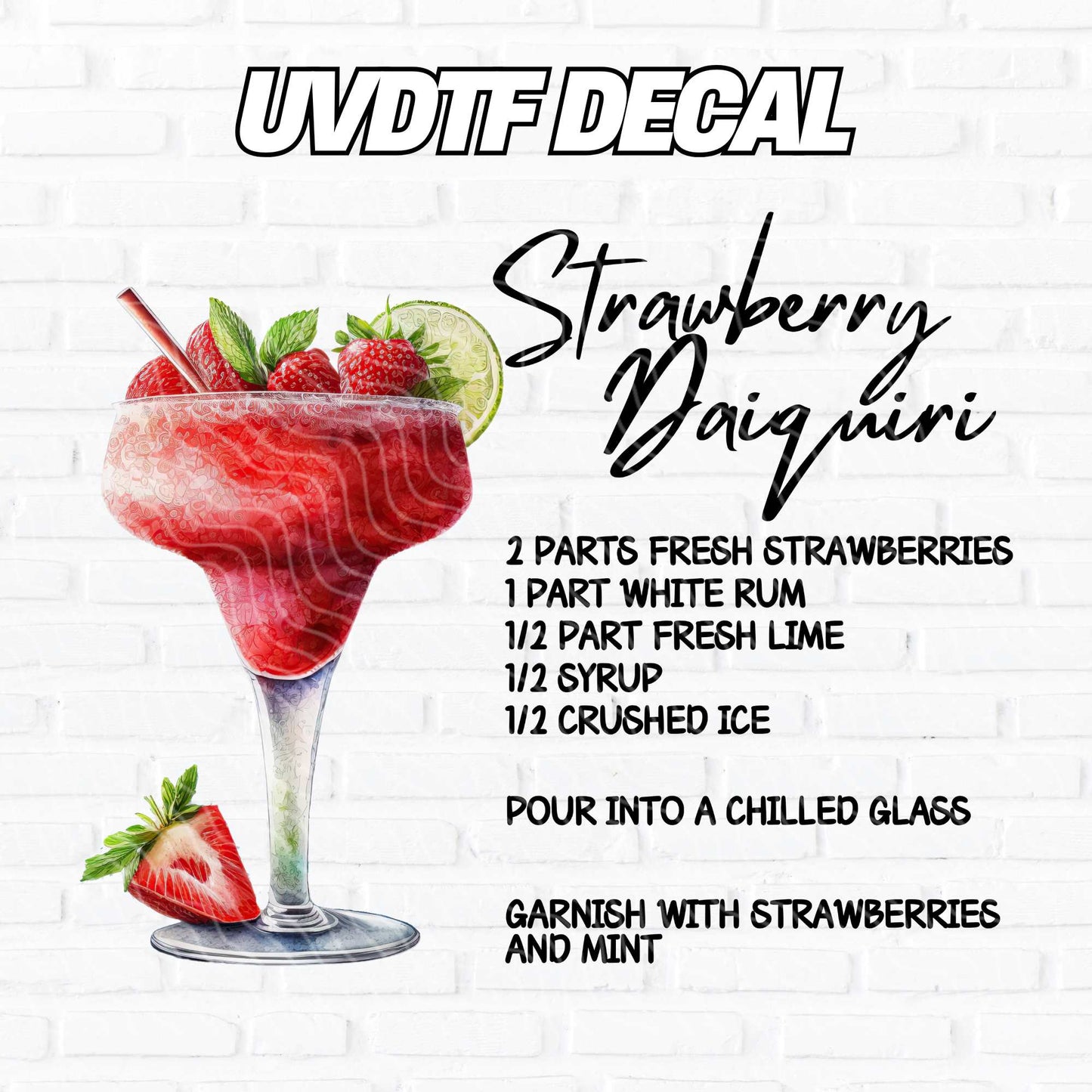 Strawberry Daiquiri | UV DTF Decal